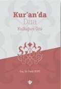 Cover-Bild zum Titel 'Kuranda Dua Kullugun Özü' von 'Fatih Kurt'