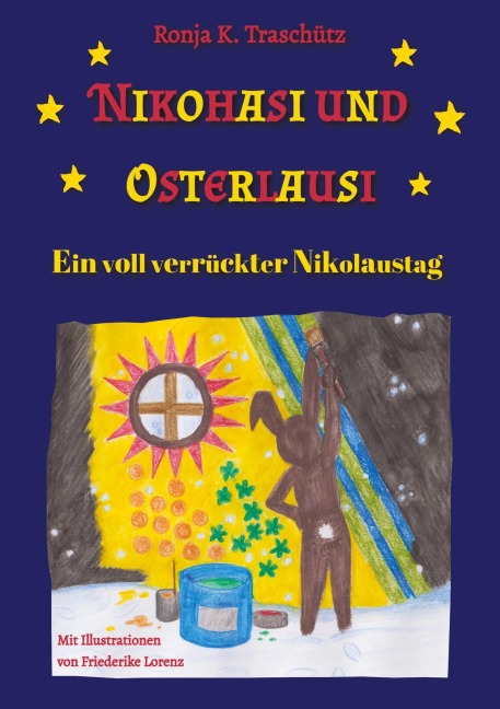 Nikohasi und Osterlausi - Ronja K. Traschütz