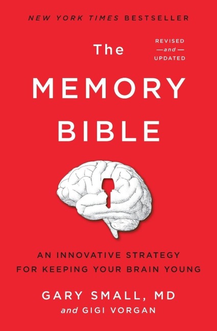 Memory Bible - Gary Small, Gigi Vorgan