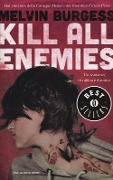 Cover-Bild zum Titel 'Kill all enemies' von 'Melvin Burgess'
