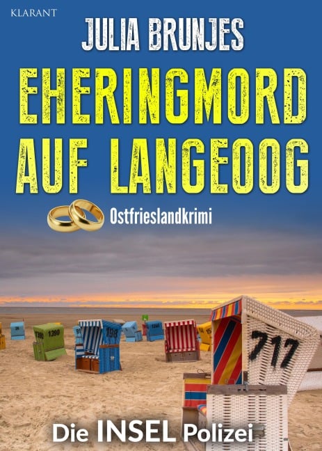 Eheringmord auf Langeoog. Ostfrieslandkrimi - Julia Brunjes