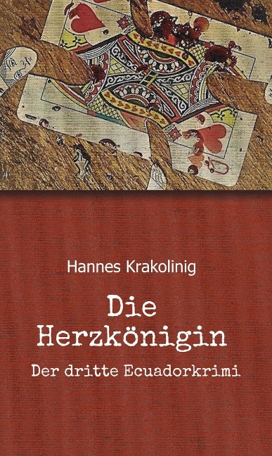 Die Herzkönigin - Hannes Krakolinig