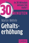  30 Minuten Gehaltserhöhung