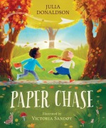 Cover-Bild zum Titel 'Paper Chase' von 'Julia Donaldson'