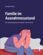 Cover-Bild zum Titel 'Familie im Ausnahmezustand' von 'Dorothee Döring'