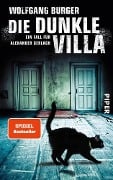 Cover-Bild zum Titel 'Die dunkle Villa' von 'Wolfgang Burger'