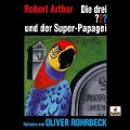 Die drei ??? und der Super-Papagei - 