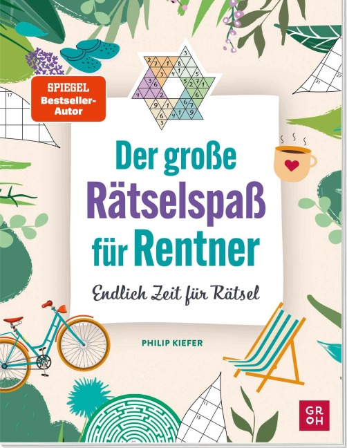 Der große Rätselspaß für Rentner - Philip Kiefer