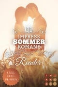 Impress Reader Sommer 2020: Verliebe dich mit uns! - Viktoria Christians, Emma S. Rose, Lana Rotaru, Anja Tatlisu