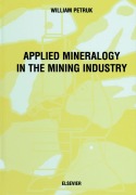Cover-Bild zum Titel 'Applied Mineralogy in the Mining Industry' von 'W. Petruk'