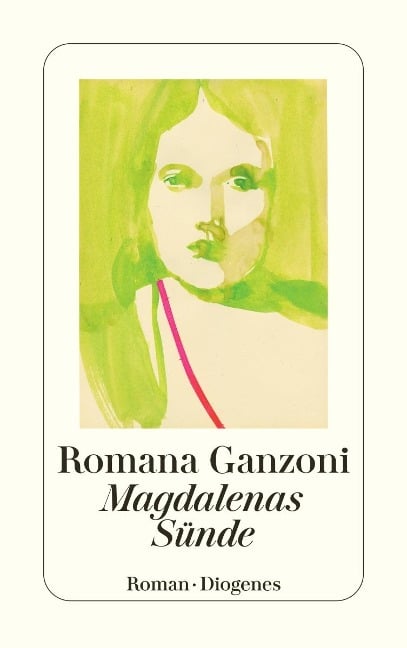 Magdalenas Sünde - Romana Ganzoni