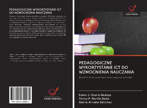 PEDAGOGICZNE WYKORZYSTANIE ICT DO WZMOCNIENIA NAUCZANIA - Edwin J. Osorio Bedoya, Yenny P. Murillo Basto, Gloria Arrubla Sánchez