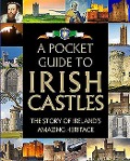 Cover-Bild zum Titel 'A Pocket Guide to Irish Castles' von ''