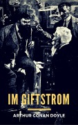 Cover-Bild zum Titel 'Im Giftstrom' von 'Arthur Conan Doyle'