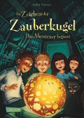 Im Zeichen der Zauberkugel 01: Das Abenteuer beginnt - Stefan Gemmel