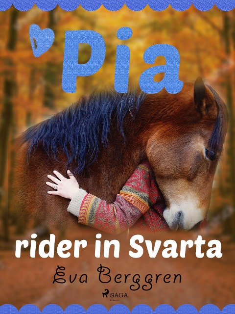 Pia rider in Svarta - Eva Berggren
