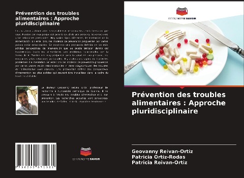 Prévention des troubles alimentaires : Approche pluridisciplinaire - Geovanny Reivan-Ortiz, Patricia Ortiz-Rodas, Patricia Reivan-Ortiz