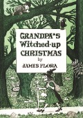 Grandpa's Witched Up Christmas - James Flora