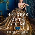 Cover-Bild zum Titel 'The Heiress Gets a Duke Lib/E' von 'Harper St George'