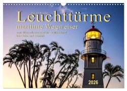 Cover-Bild zum Titel 'Leuchttürme - maritime Wegweiser (Wandkalender 2026 DIN A3 quer), CALVENDO Monatskalender' von 'Peter Roder'