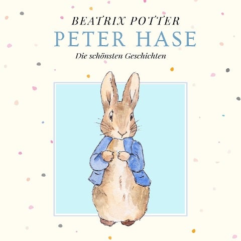 Peter Hase - Beatrix Potter