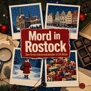 Cover-Bild zum Titel 'Mord in Rostock' von 'Lucas Peters'