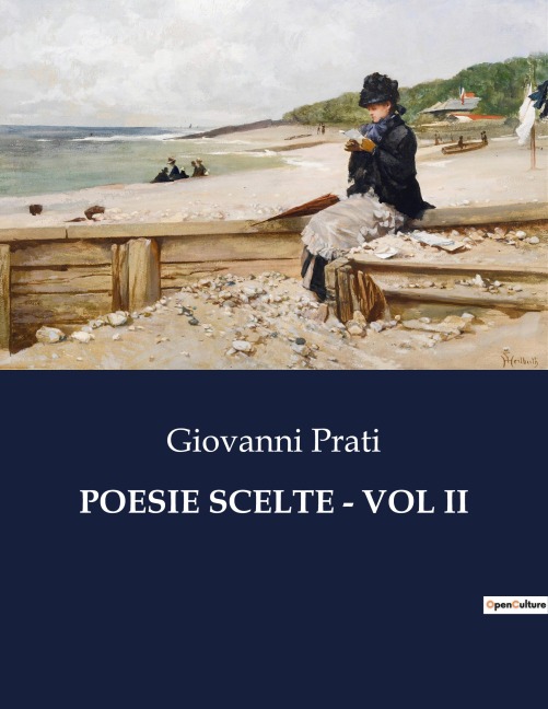 POESIE SCELTE - VOL II - Giovanni Prati