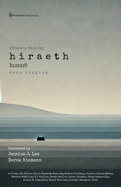 Hiraeth - Deep Longing (The ICE Pack, #1) - Mana Jay, Candy Smellie, Carey Somerville, Pauline Hallam Mason, Rowena Kilkelly