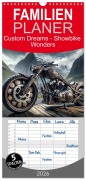 Familienplaner 2026 - Custom Dreams - Showbike Wonders mit 5 Spalten (Wandkalender, 21 x 45 cm) CALVENDO - Marco Warstat