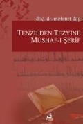Cover-Bild zum Titel 'Tenzilden Tezyine Mushafi Serif' von 'Mehmet Dag'