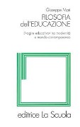 Cover-Bild zum Titel 'Filosofia dell'educazione. L'"agire educativo" tra modernità e mondo contemporaneo' von 'Giuseppe Mari'