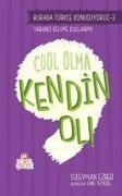 Cover-Bild zum Titel 'Cool Olma Kendin Ol' von 'Süleyman Ezber'