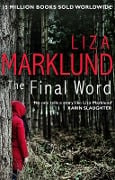 Cover-Bild zum Titel 'The Final Word' von 'Liza Marklund'