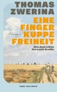 Cover-Bild zum Titel 'Eine Fingerkuppe Freiheit' von 'Thomas Zwerina'