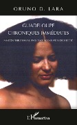 Cover-Bild zum Titel 'Guadeloupe chroniques immédiates' von 'Oruno Lara'
