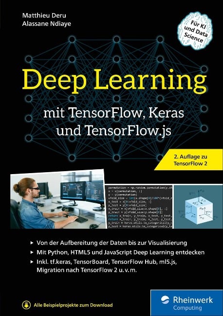 Deep Learning mit TensorFlow, Keras und TensorFlow.js - Matthieu Deru, Alassane Ndiaye