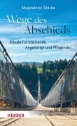 Wege des Abschieds - Magdalena Starke