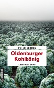 Cover-Bild zum Titel 'Oldenburger Kohlkönig' von 'Peter Gerdes'
