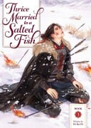 Cover-Bild zum Titel 'Thrice Married to a Salted Fish (Novel) Vol. 3' von 'Bi Ka Bi'