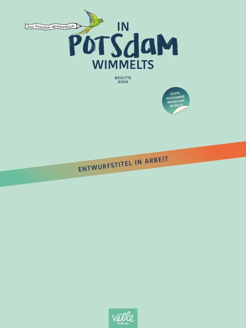 In Potsdam wimmelts - 