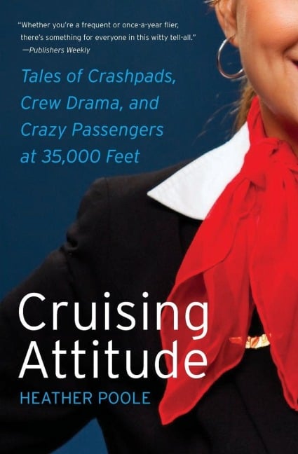 Cruising Attitude - Heather Poole