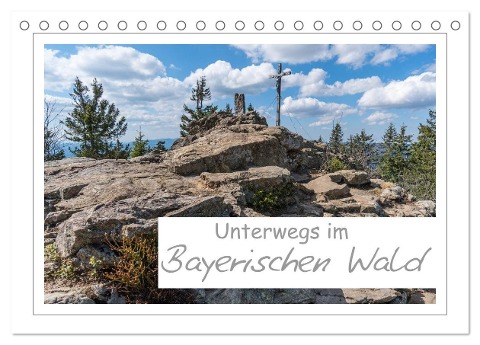 Unterwegs im Bayerischen Wald (Tischkalender 2024 DIN A5 quer), CALVENDO Monatskalender - Andreas Vonzin