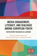 Cover-Bild zum Titel 'Media Engagement, Literacy, and Dialogue among European Youth' von ''