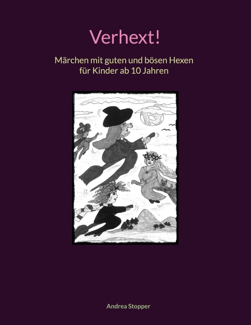 Verhext! - Andrea Stopper