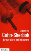 Cover-Bild zum Titel 'Breve storia dell'ebraismo' von 'Lavinia Cohn Sherbok, Dan Cohn Sherbok'