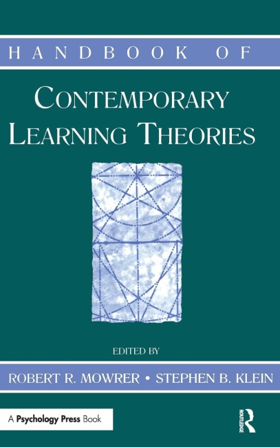 Handbook of Contemporary Learning Theories - 