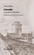 Cover-Bild zum Titel 'L' erede. Una storia ebraica' von 'Tono Galla'