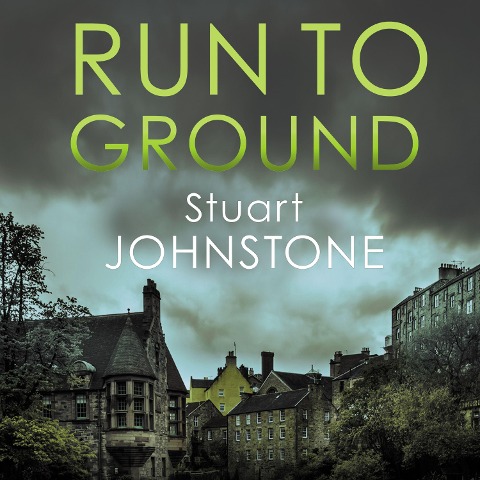 Run to Ground - Stuart Johnstone