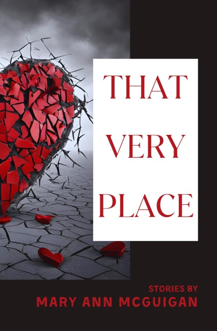 That Very Place - Mary Ann Mcguigan
