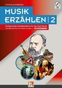 Cover-Bild zum Titel 'Musik erzählen 2' von 'Stephan Unterberger'